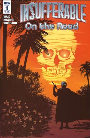 Insufferable: On The Road 1 published by IDW with cover art by Peter Krause