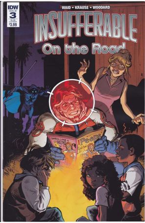 Insufferable: On The Road 3A published by IDW with cover art by Tom Fowler