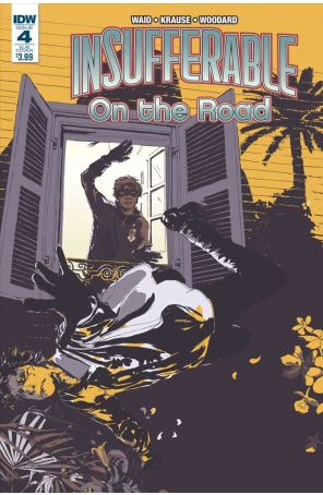 Insufferable: On The Road 4A published by IDW with cover art by Alison Sampson