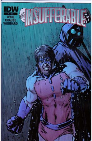 Insufferable 1A published by IDW with cover art by Peter Krause