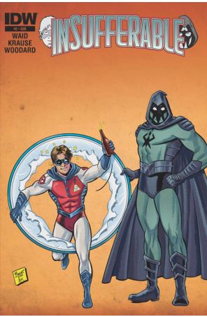Insufferable 2A published by IDW with cover art by Brent Schoonover