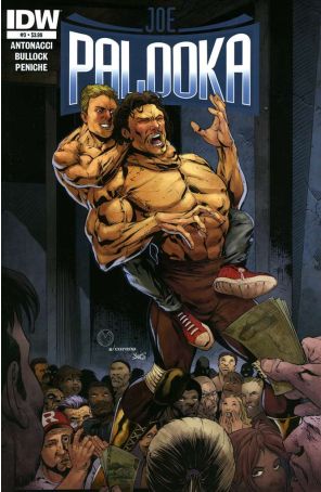 Joe Palooka (3rd Series) 3 published by IDW with cover art by Marat Mychaels