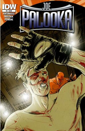 Joe Palooka (3rd Series) 4 published by IDW with cover art by Marat Mychaels