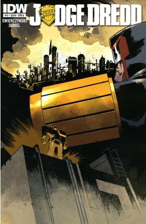 Judge Dredd (4th Series) 12A published by IDW with cover art by Andrew Currie