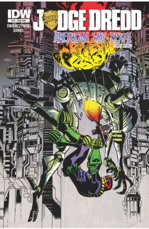 Judge Dredd (4th Series) 19A published by IDW with cover art by Michael Avon Oeming