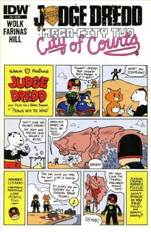 Judge Dredd: Mega-City Two 4 published by IDW with cover art by Ulises Farinas