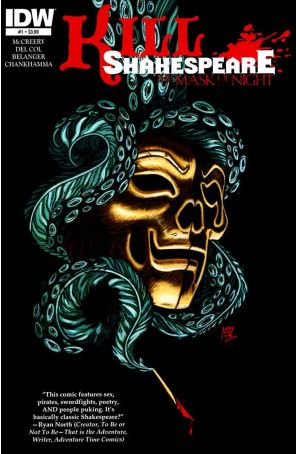 Kill Shakespeare: The Mask of Night 1 published by IDW with cover art by Andy Belanger