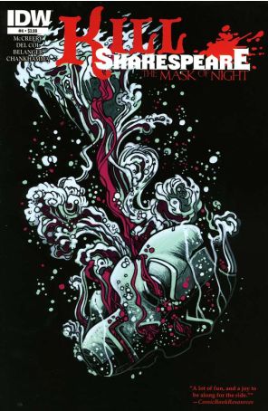 Kill Shakespeare: The Mask of Night 4 published by IDW with cover art by Andy Belanger