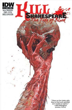 Kill Shakespeare: Tide of Blood 1A published by IDW with cover art by Simon Davis