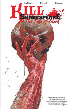 Kill Shakespeare: Tide of Blood TPB 1 published by IDW with cover art by Andy Belanger