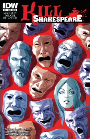 Kill Shakespeare 11A published by IDW with cover art by Kagan McLeod