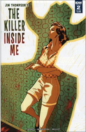 Killer Inside Me (Jim Thompson's ) 2 published by IDW with cover art by Vic Malhotra