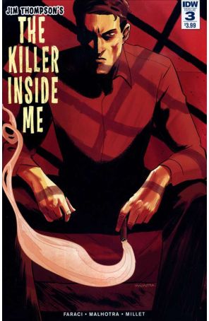 Killer Inside Me (Jim Thompson's ) 3 published by IDW with cover art by Vic Malhotra