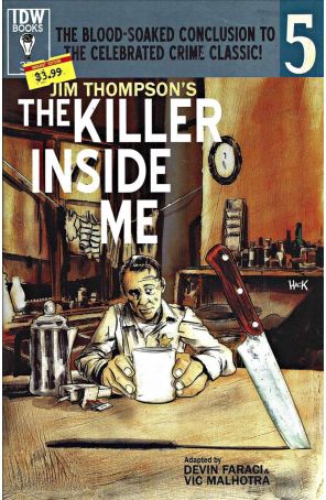 Killer Inside Me (Jim Thompson's ) 5A published by IDW with cover art by Robert Hack
