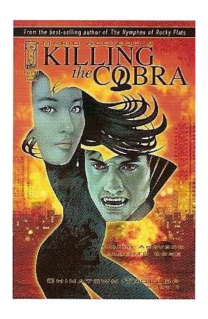 Killing The Cobra: Chinatown Trollop 1A published by IDW with cover art by Pinturero