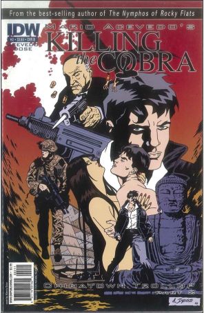 Killing The Cobra: Chinatown Trollop 2B published by IDW with cover art by Pinturero