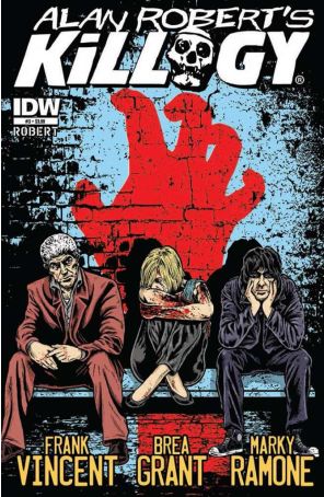 Killogy (Alan Robert's) 3 published by IDW with cover art by Alan Robert