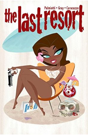 The Last Resort TPB 1 published by IDW with cover art by Darwyn Cooke