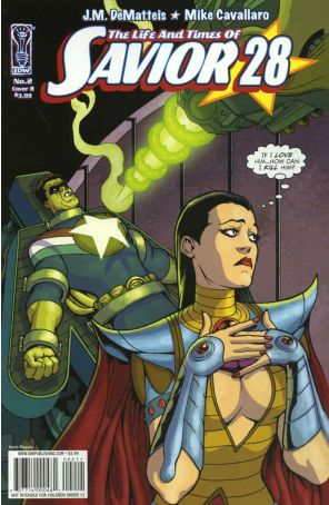 The Life and Times of Savior 28 2B published by IDW with cover art by Kevin Maguire