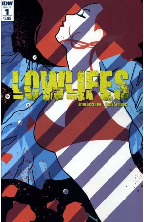 Lowlifes 1A published by IDW with cover art by Brian Buccellato