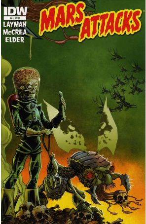 Mars Attacks (3rd Series) 4 published by IDW with cover art by John McCrea