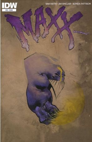 Maxx: Maxximized 25 published by IDW with cover art by Sam Kieth