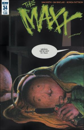 Maxx: Maxximized 34A published by IDW with cover art by Sam Kieth