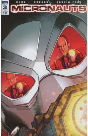 Micronauts (IDW) 3A published by IDW with cover art by David Baldeon