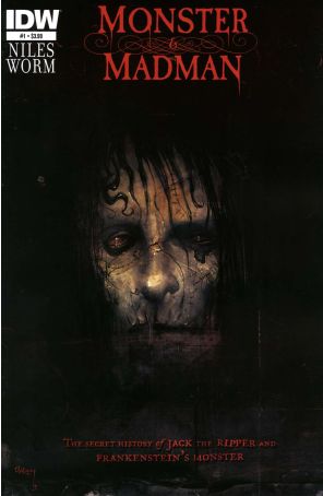 Monster And Madman 1 published by IDW with cover art by Damien Worm