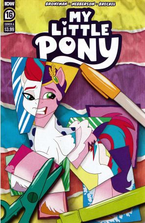 My Little Pony (IDW, 2nd Series) 16A published by IDW with cover art by Trish Forstner