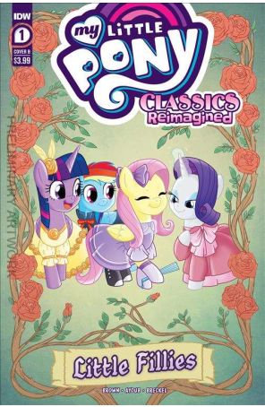 My Little Pony: Classics Reimagined-Little Fillies 1B published by IDW with cover art by Jenna Ayoub