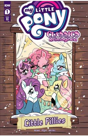 My Little Pony: Classics Reimagined-Little Fillies 1C published by IDW with cover art by Rose Bousamra