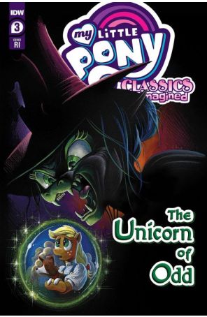 My Little Pony: Classics Reimagined-The Unicorn of Odd 3C published by IDW with cover art by Andy Price