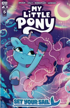 My Little Pony: Set Your Sail 5A published by IDW with cover art by Paulina Ganucheau