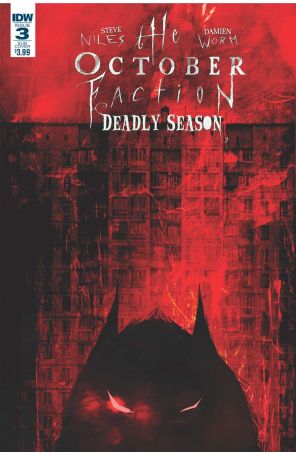 October Faction: Deadly Season 3A published by IDW with cover art by Damien Worm