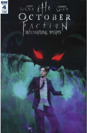 October Faction: Supernatural Dreams 4A published by IDW with cover art by Damien Worm