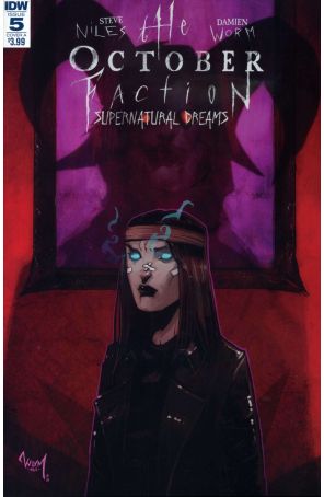 October Faction: Supernatural Dreams 5A published by IDW with cover art by Damien Worm