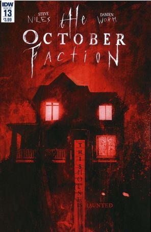 The October Faction 13 published by IDW with cover art by Damien Worm