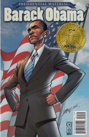 Presidential Material: Barack Obama 1 (3rd) published by IDW with cover art by J. Scott Campbell