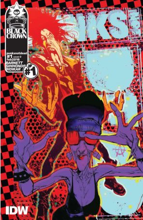 Punks Not Dead 1B published by IDW with cover art by Bill Sienkiewicz