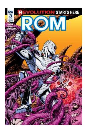 ROM (IDW) 3A published by IDW with cover art by Stephen Scott