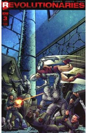 Revolutionaries 3A published by IDW with cover art by Tone Rodriguez