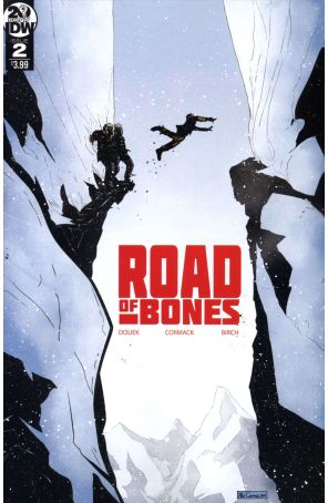 Road of Bones 2 published by IDW with cover art by Alex Cormack