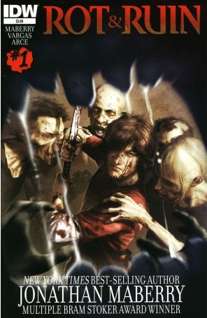Rot And Ruin 1 published by IDW with cover art by Alex Ronald