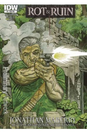 Rot And Ruin 3A published by IDW with cover art by Rob Sacchetto