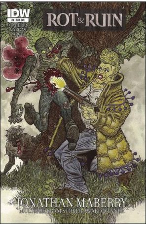 Rot And Ruin 4A published by IDW with cover art by Rob Sacchetto