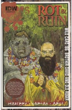 Rot And Ruin 5A published by IDW with cover art by Rob Sacchetto