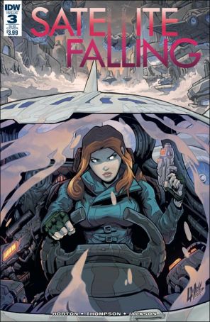 Satellite Falling 3A published by IDW with cover art by Logan Miller