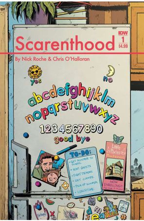 Scarenthood 1 (2nd) published by IDW with cover art by Nick Roche