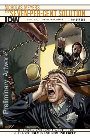 The Seven-Per-Cent Solution 3A published by IDW with cover art by Juan Carlos Ruiz Burgos